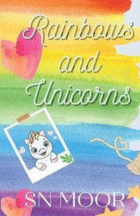 bokomslag Rainbows and Unicorns
