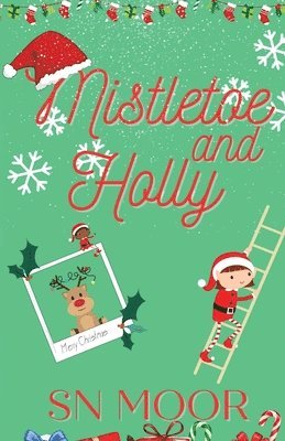 Mistletoe and Holly 1