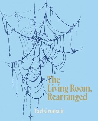 Yael Grunseit - Living Room, Rearranged, Häftad