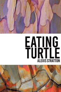 bokomslag Eating Turtle