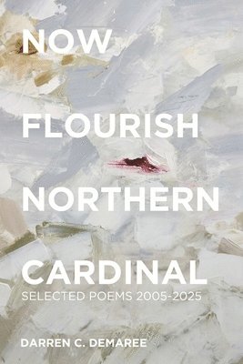 Now Flourish Northern Cardinal
