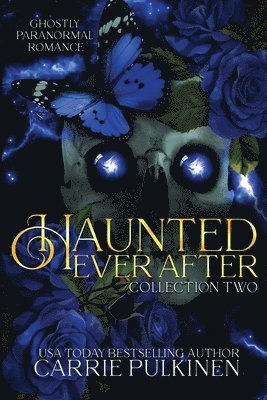 bokomslag Haunted Ever After Collection Two