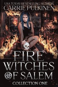 bokomslag Fire Witches of Salem Collection One