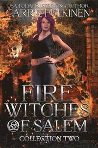 bokomslag Fire Witches of Salem Collection Two