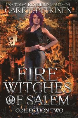 bokomslag Fire Witches of Salem Collection Two