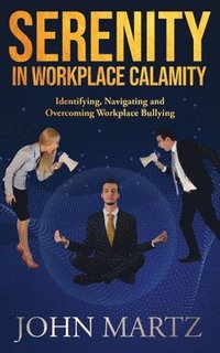 bokomslag Serenity in Workplace Calamity