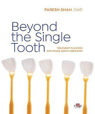 bokomslag Beyond the Single Tooth