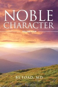 bokomslag Noble Character Volume 4