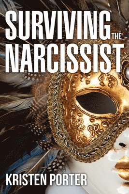 Surviving the Narcissist 1