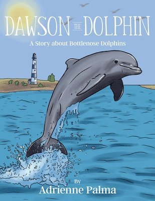 Dawson the Dolphin 1