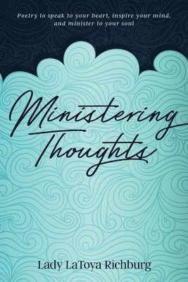 Ministering Thoughts 1