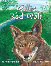 bokomslag Willie the Red Wolf