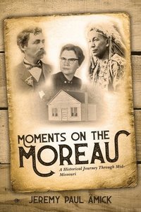bokomslag Moments on the Moreau