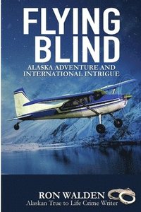 bokomslag Flying Blind