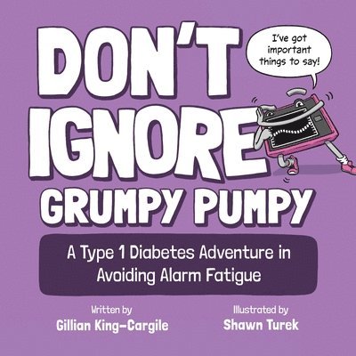 Don't Ignore Grumpy Pumpy 1