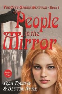bokomslag The People in the Mirror