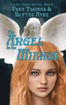 Angel in the Mirror