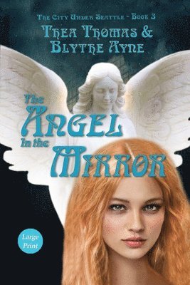 The Angel in the Mirror 1