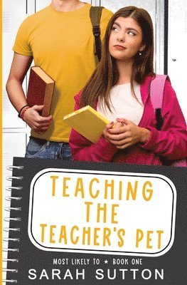 Teaching the Teacher's Pet 1