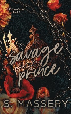 S Massery, S. Massery - Savage Prince, Häftad