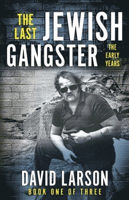 The Last Jewish Gangster 1