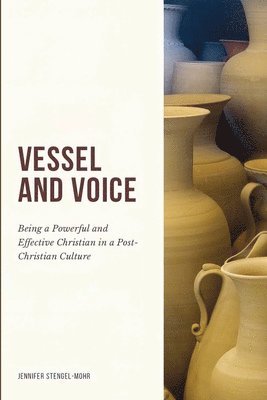 bokomslag Vessel And Voice