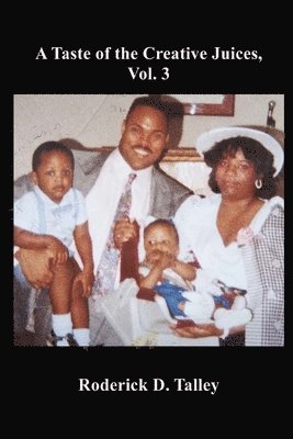 Taste of the Creative Juices, Vol. 3