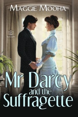 bokomslag Mr Darcy and the Suffragette