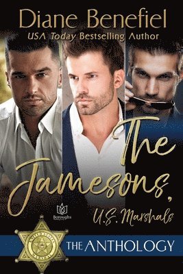 Diane Benefiel - Jamesons U.S. Marshals - The Anthology, Häftad