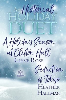 An Historical Holiday Duet 1