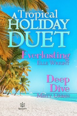 A Tropical Holiday Duet 1