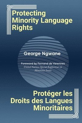 Protecting Minority Language Rights 1