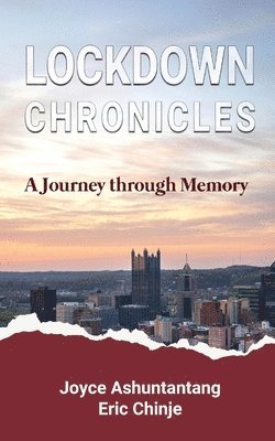 Joyce Ashuntantang, Eric Chinje - Lockdown Chronicles, Häftad