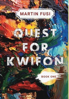 Quest for Kwifon