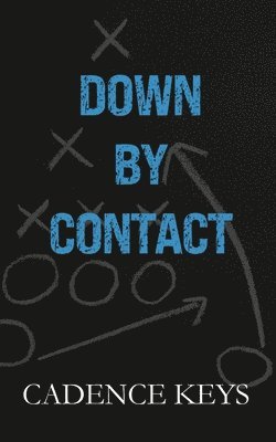 Down by Contact 1