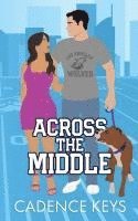 Across the Middle (Illustrated Edition) 1