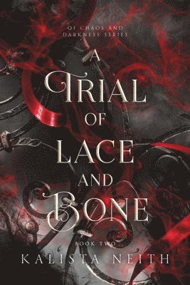 Kalista Neith - Trial of Lace and Bone (2024), Häftad