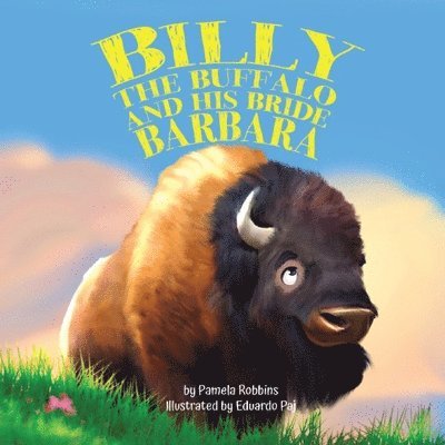 Billy the Buffalo and His Bride Barbara 1