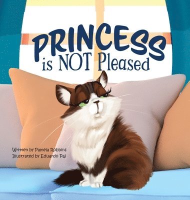 Princess is NOT Pleased 1