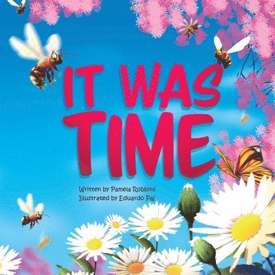 Pamela Robbins - it Was Time, Häftad