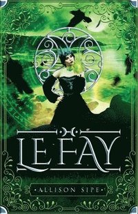 bokomslag Le Fay