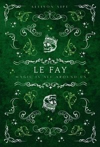 bokomslag Le Fay