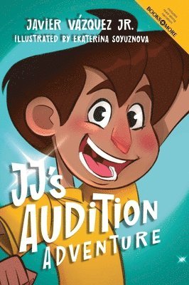 Javier Vázquez Jr - JJ's Audition Adventure, Inbunden