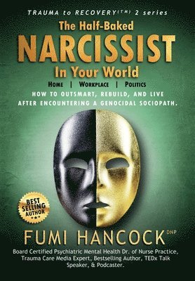 Fumi Hancock - Half-baked Narcissist in Your World, Inbunden