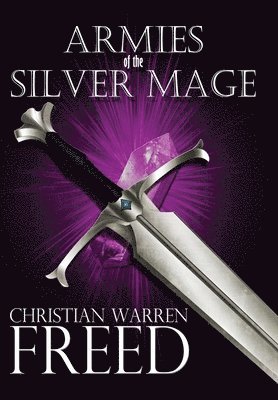 Armies of the Silver Mage 1