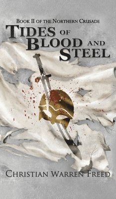 bokomslag Tides of Blood and Steel