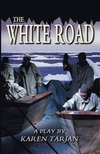 bokomslag The White Road