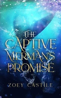 bokomslag Captive Merman's Promise