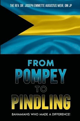 bokomslag From Pompey to Pindling