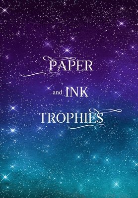 Paper and Ink Trophies 1